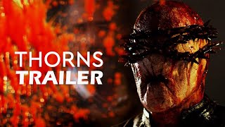 THORNS Official Trailer 2023 FrightFest [upl. by Pare]