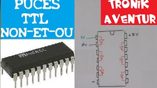 TRONIK AVENTUR 23  PUCES TTL  CIRCUITS INTEGRES  ELECTRONIQUE DEBUTANTS [upl. by Suoivatnom350]