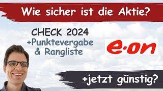 Eon Aktienanalyse 2024 Wie sicher ist die Aktie günstig bewertet [upl. by Ellehsem319]