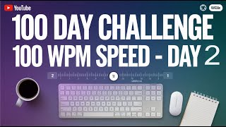 Day2 Typing Challenge100 Days Challenge Typing Skills and Achieve 100 WPM TypingChampas [upl. by Alcus]