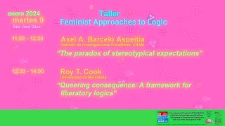 Taller Feminist Approaches to Logic • Roy T Cook [upl. by Aedrahs]