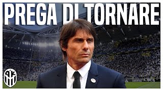 CONTE STA PREGANDO di TORNARE alla JUVENTUS [upl. by Babbie]