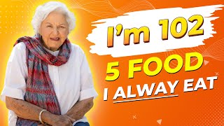 Deborah Szekely 102 🔥 I Eat These 5 FOODS and DON’T GET OLD [upl. by Etnomal]