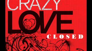 Closed Crazy Love Italo Disco [upl. by Ertemed]