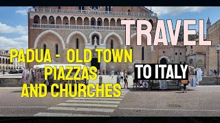 Italy vlog  Padua  Around Piazza del Santo in Old Town  4K  2023 padua italy [upl. by Hackathorn85]