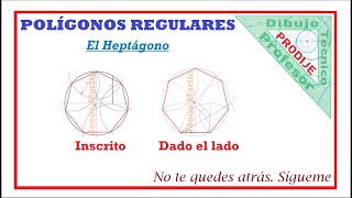 Construcciones Poligonales HEPTAGONO DADO EL LADO E INSCRITO Dibujo técnico [upl. by Park]