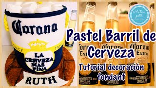 Pastel Barril de Cerveza con base efecto madera Tutorial decoración en Fondant cervezacorona [upl. by Adai]