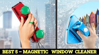 Top 5 Best Magnetic Window Cleaner 2023 [upl. by Yrrem]