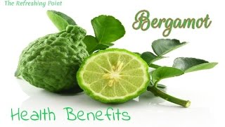 Bergamot Fruit That Protects your Heart Lowers Cholesterol and Diabetes Bergamot Health Benefits [upl. by Brooking]