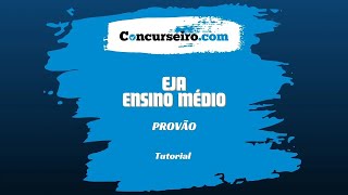 Tutorial  PROVÃO EJAENSINO MÉDIO 2024 [upl. by Einhpad694]