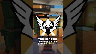 Best Valk Cam Spots in PianoLaundry on Outback rainbowsixsiege twitch r6siege [upl. by Elleirua79]