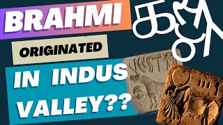 Brahmi and Indus Valley Script  Unveiling the Hidden Link [upl. by Acinomed]