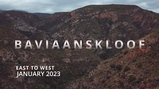 Baviaanskloof  East to West  Januarie 2023 [upl. by Mathre]