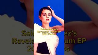 “Revelacion 2021 EP ”selenagomez shortsfeed [upl. by Atsedom5]