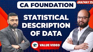 Statistical Description of Data  CA Foundation JanMay 25  Quantitative Aptitude Chapter 13  MSLR [upl. by Eilrahc]