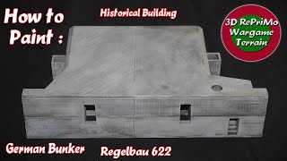 Tutorial How to Paint 172 Bunker  Painting Guide Bau und Bemalung Regelbau 622 WW2Normandie [upl. by Ehtyaf141]