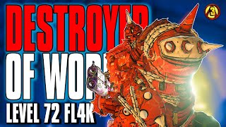 Borderlands 3  DESTROYER OF WORLDS FL4K BUILD  Level 72 Mayhem 10 [upl. by Hamaso]