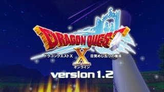 『ドラゴンクエストX』大型アップデート予告映像「version12 始動！」 [upl. by Marigolda]