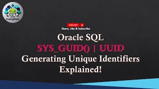 Oracle SQL SYSGUID  UUID Generating Unique Identifiers Explained [upl. by Akinnej]