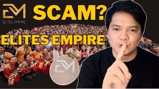 ELITES EMPIRE SCAM BA O LEGIT  JUNER ALMEROL [upl. by Lauretta]