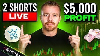 2 Shorts Back to Back LIVE 5000 Profit [upl. by Allets]