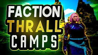 Faction Thrall Camps  New Locations  Age of Calamitous Conan Exiles [upl. by Janela]