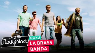 LaBrassBanda – Von Bayern zum Balkan  Doku  Rockpalast [upl. by Fortuna]