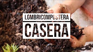 ¿Cómo construir una Lombricompostera Casera [upl. by Ellah]