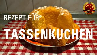 Schneller und leckerer Tassenkuchen der ihre Gäste begeistern wird backen nach altem DDR Rezept [upl. by Miarfe]