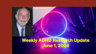 Weekly Research Updates for June 1 2024 [upl. by Rosenkranz]