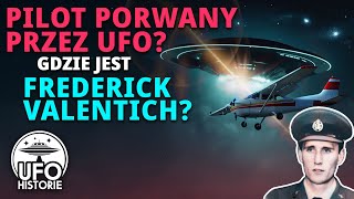 Pilot porwany przez UFO Gdzie jest Frederick Valentich  ufo historie [upl. by Sherrer774]