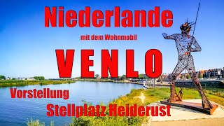 Venlo mit dem Wohnmobil Niederlande Vorstellung Stellplatz Heiderust Reisebericht [upl. by Milewski882]