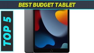 Top 5 Best Budget Tablet 2024 [upl. by Aihtiekal133]