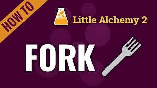 How to make FORK in Little Alchemy 2 [upl. by Terag183]