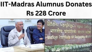 IITMadras Alumnus Donates Rs 228 Crore iitmadras IITNews alumnus viralvideo [upl. by Carmon]