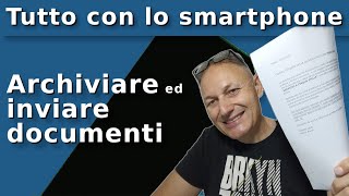 16 Come archiviare e inviare documenti con lo smartphone e Google Drive  AssMaggiolina [upl. by Alwyn]