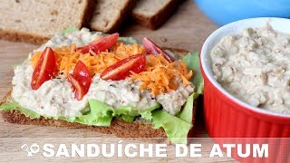 SANDUÍCHE DE ATUM fácil  RECEITAS QUE AMO [upl. by Caren]