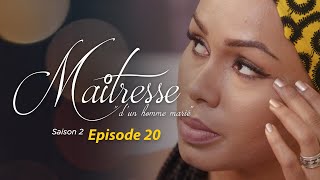 Maîtresse dun homme marié  Saison 2  Episode 20  VOSTFR [upl. by Matazzoni237]