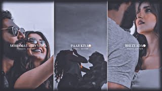 🥀 Tumse Bhi Zyada Tumse Pyaar Kiya  Aesthetic 🥀 Lofi Status  Lofi Efx Status [upl. by Zamora]