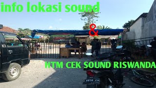 INFO LOKASI amp HTM CEKSOUND RISWANDA KARNAVAL SENTUL [upl. by Ardua]