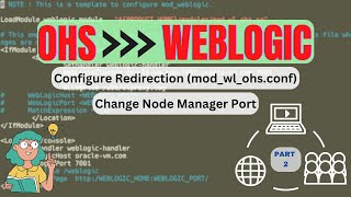 Integrate OHS and Weblogic 12c Part 2  Configure OHS Redirection oracle http server [upl. by Rafaelita]