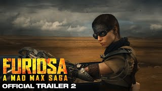 FURIOSA  A MAD MAX SAGA  OFFICIAL TRAILER 2 [upl. by Zorina]