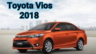 Toyota Vios 2018 Quick Specs Review [upl. by Enialedam]