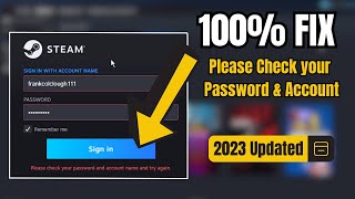 FIX Steam quotPlease Check your Password and Account name  Steam wont login with correct password [upl. by Wohlen]