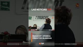 FONACOT otorga créditos blandos  Las Noticias TVP [upl. by Elauqsap]