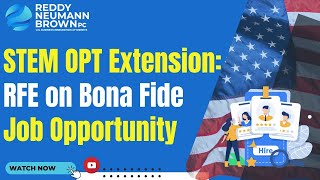 STEM OPT Extension RFE on Bona Fide Job Opportunity [upl. by Ettelegna]