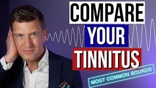 Most Common Tinnitus Sounds What Does Tinnitus Sound Like in Your Ear [upl. by Lean]