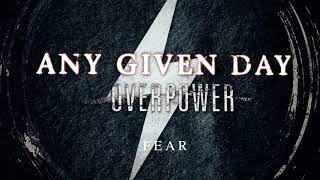 Any Given Day  Fear OFFICIAL AUDIO STREAM [upl. by Anastos]