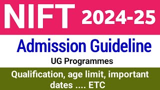 nift 2024  nift admission guidelines for ug programmes  Bftech amp Bdes entrance exam [upl. by Lebbie264]