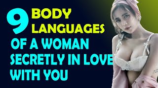 9 BODY LANGUAGES OF A WOMAN SECRETLY IN LOVE WITH YOU [upl. by Hayarahs]